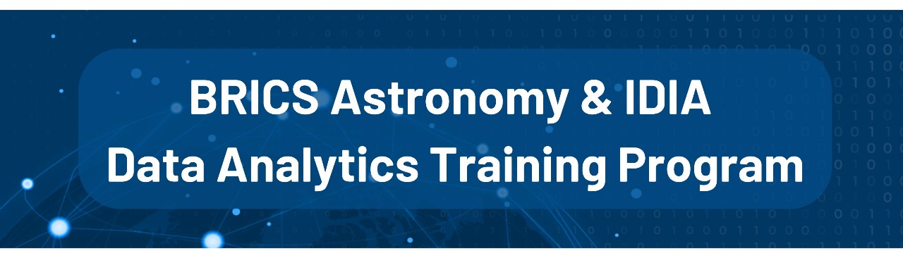 Call for Application: BRICS Astronomy & IDIA Data Analytics Training Program